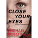 Close Your Eyes