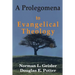 A Prolegomena to Evangelical Theology
