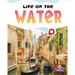 Life on the Water
