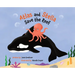 Atlas and Stella Save the Reef