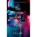 The Secrets That They Keep