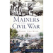 Mainers in the Civil War