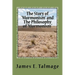 The Story of "Mormonism" and The Philosophy of "Mormonism"