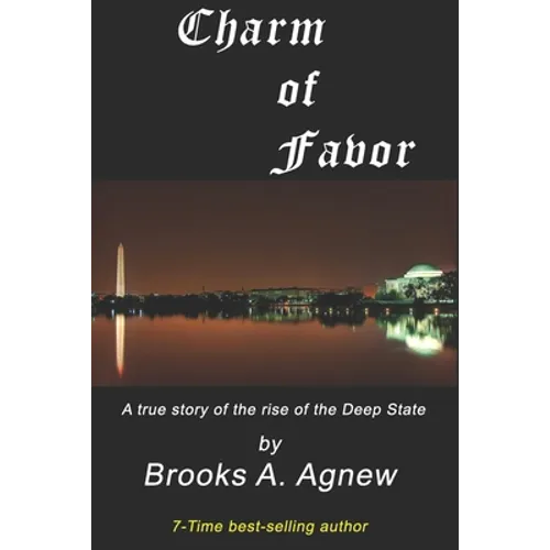 Charm of Favor: A true story of the rise of the Clinton Crime Syndicate