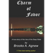 Charm of Favor: A true story of the rise of the Clinton Crime Syndicate
