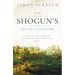 The Shogun's Silver Telescope: God, Art, and Money in the English Quest for Japan, 1600-1625