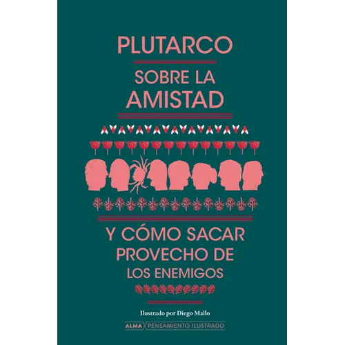 Sobre La Amistad Y Cómo Sacar Provecho de Los Enemigos
