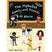 The Alphabet Family and Friends A to Z: At Work