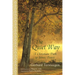 The Quiet Way: A Christian Path to Inner Peace
