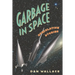 Garbage in Space: Speculative Stories