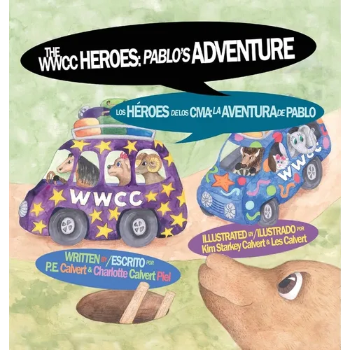 The WWCC Heroes: Pablo's Adventure