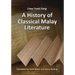 A History of Classical Malay Literature