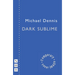 Dark Sublime