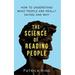 The Science of Reading People: How to Understand What People Are Really Saying and Why