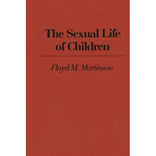 The Sexual Life of Children