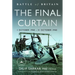 Battle of Britain the Final Curtain: 1 October 1940 - 31 October 1940