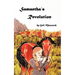 Samantha's Revolution: Samantha's Stubbornness