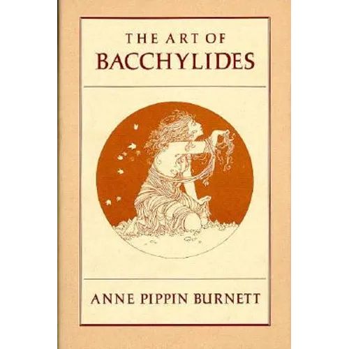 The Art of Bacchylides