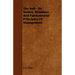 The Soil - Its Nature, Relations And Fundamental Principles Of Management