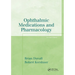 Ophthalmic Medications and Pharmacology