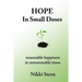 Hope In Small Doses