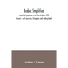 Arabic simplified: a practical grammar of written Arabic in 200 lessons: with exercises, test-papers and reading-book