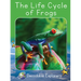 The Life Cycle of Frogs: Fluency Launch