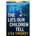 The Lies Our Children Tell