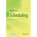 Scheduling: Theory, Algorithms, and Systems