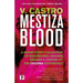 Mestiza Blood