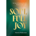 SoulFullJoy: A Better Path