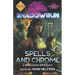 Shadowrun: Spells and Chrome
