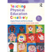 Teaching Physical Education Creatively