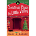Christmas Chaos in Little Valley