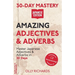 30-Day Mastery: Amazing Adjectives & Adverbs: Master Japanese Adjectives & Adverbs in 30 Days