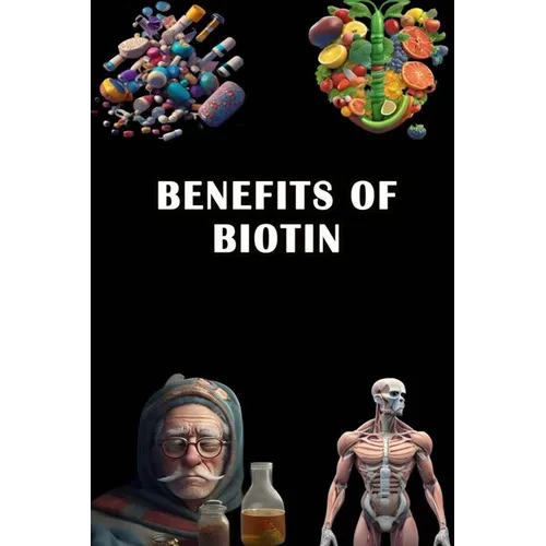 Benefits of Biotin