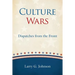 Culture Wars: Dispatches from the Front