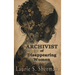 Archivist of Disappearing Women