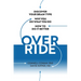 Override: Discover Your Brain Type, Why You Do What You Do, and How to Do It Better
