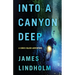 Into a Canyon Deep: A Chris Black Adventure