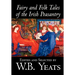 Fairy and Folk Tales of the Irish Peasantry by W.B.Yeats, Social Science, Folklore & Mythology
