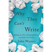 Why They Can't Write: Killing the Five-Paragraph Essay and Other Necessities