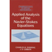 Applied Analysis of the Navier-Stokes Equations