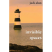 Invisible Spaces