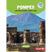 Pompeii and Other Legendary Ancient Places