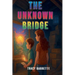 The Unknown Bridge