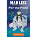 Mad Libs: For the Fans: Billie Eilish Edition