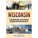 Wisconsin: A Captivating Guide to the History of Wisconsin and Peshtigo Fire of 1871