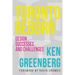 Toronto Reborn: Design Successes and Challenges