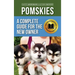Pomskies: Training, Feeding, and Loving your New Pomsky Dog (Second Edition)
